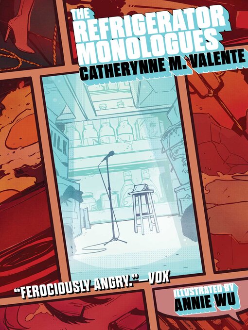 Title details for The Refrigerator Monologues by Catherynne M. Valente - Available